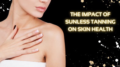 The Impact Of Sunless Tanning On Skin Health