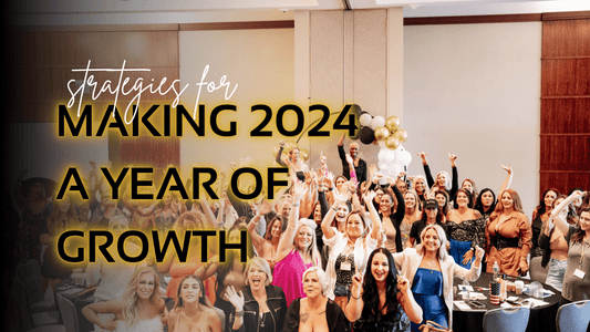 Navigating 2024: Developing Marketing Strategies for a Year of Growth - X-Tan Sunless