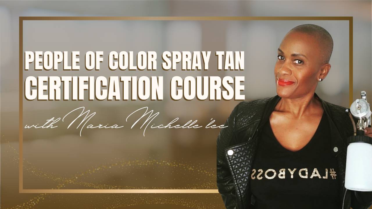 Spray Tanning POC w/ Maria Michelle' Lee
